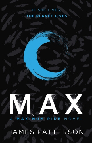 Book cover of Max: A Maximum Ride Novel by James Patterson