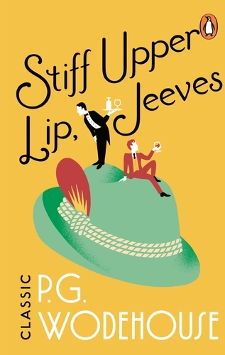 Book cover of Stiff Upper Lip, Jeeves by P.G. Wodehouse