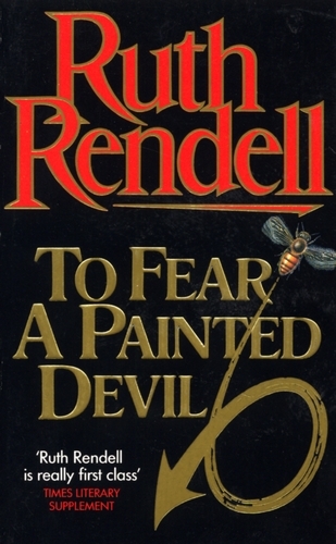 Book cover of To Fear A Painted Devil by Ruth Rendell