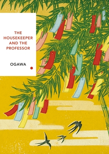 Book cover of The Housekeeper and the Professor (Vintage Classics Japanese Series) by Yoko Ogawa