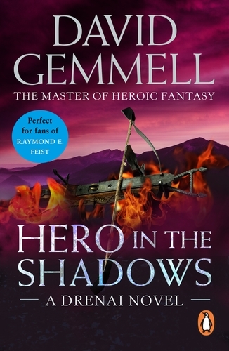 Book cover of Hero In The Shadows by David Gemmell