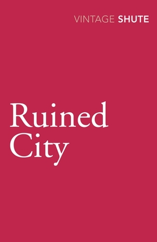 Book cover of Ruined City by Nevil Shute