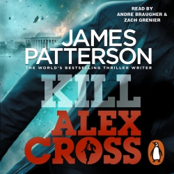 Book cover of Kill Alex Cross by James Patterson