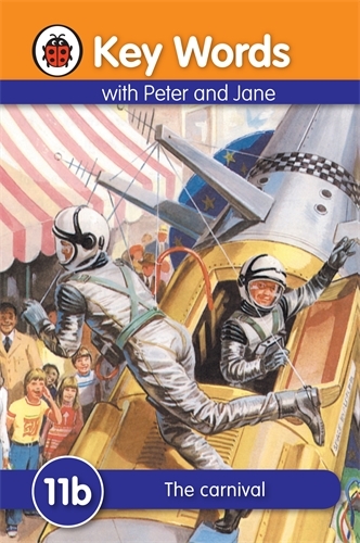 Book cover of Key Words: 11b The carnival by Ladybird, William Murray
