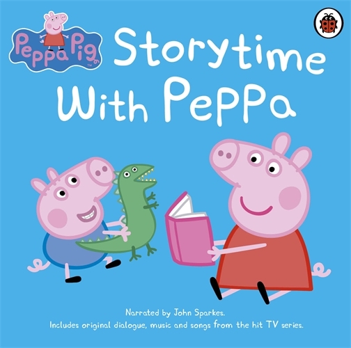 Book cover of Peppa Pig: Storytime with Peppa by Peppa Pig