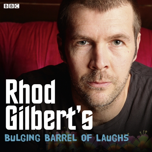 Book cover of Rhod Gilbert's Bulging Barrel Of Laughs by Rhod Gilbert