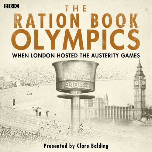 Book cover of The Ration Book Olympics by Clare Balding
