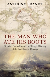 Book cover of The Man Who Ate His Boots by Anthony Brandt