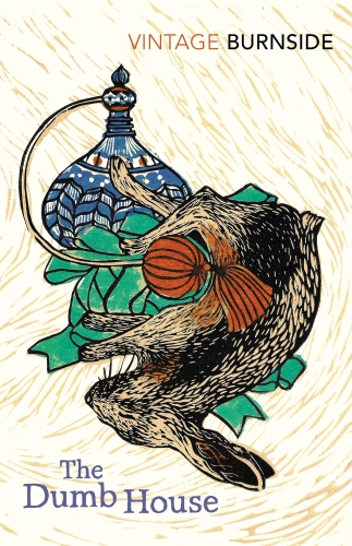 Book cover of The Dumb House by John Burnside