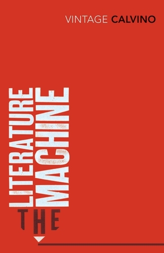 Book cover of The Literature Machine by Italo Calvino