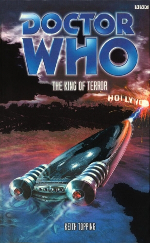 Book cover of #216 - Doctor Who - King Of Terror by Keith Topping