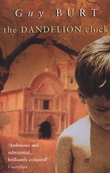 Book cover of The Dandelion Clock by Guy Burt