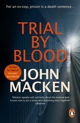 Book cover of Trial By Blood by John Macken