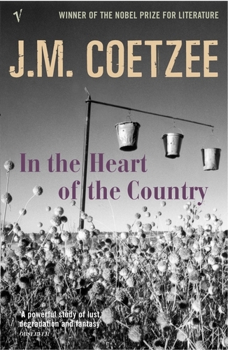 Book cover of In the Heart of the Country by J M Coetzee