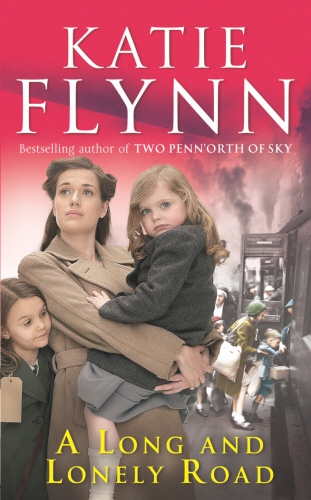 Book cover of A Long And Lonely Road by Katie Flynn