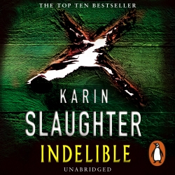 Book cover of Indelible by Karin Slaughter