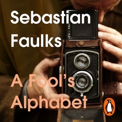 Book cover of A Fool's Alphabet by Sebastian Faulks