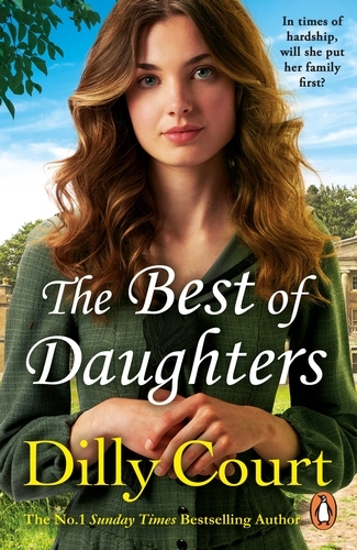 Book cover of The Best of Daughters by Dilly Court
