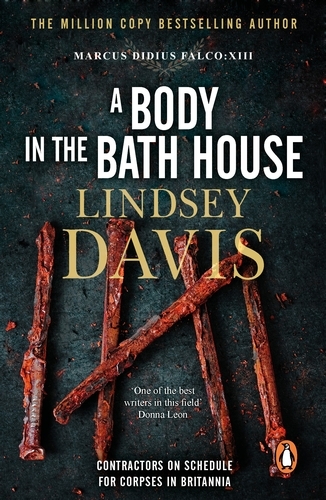 Book cover of A Body In The Bath House by Lindsey Davis