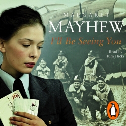 Book cover of I'll Be Seeing You by Margaret Mayhew