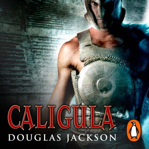Book cover of Caligula by Douglas Jackson