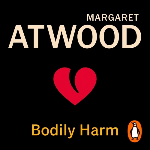 Book cover of Bodily Harm by Margaret Atwood
