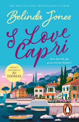 Book cover of I Love Capri by Belinda Jones