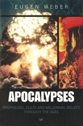 Book cover of Apocalypses by Eugene Weber