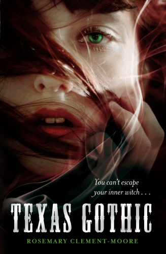 Book cover of Texas Gothic by Rosemary Clement-Moore