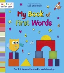 Book cover of My Book of First Words by Kali Stileman