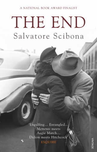 Book cover of The End by Salvatore Scibona