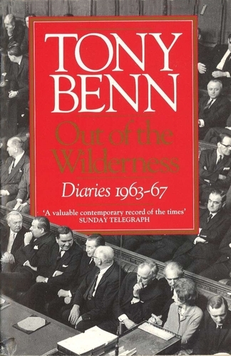 Book cover of Out Of The Wilderness by Tony Benn
