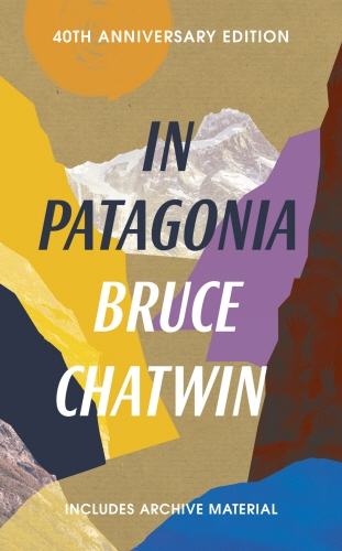 Book cover of In Patagonia by Bruce Chatwin