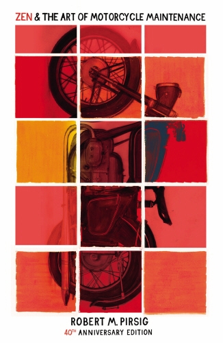 Book cover of Zen and the Art of Motorcycle Maintenance by Robert Pirsig