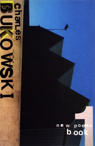 Book cover of New Poems Book One by Charles Bukowski