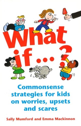 Book cover of What If...? by Sally Mumford, Emma Mackinnon