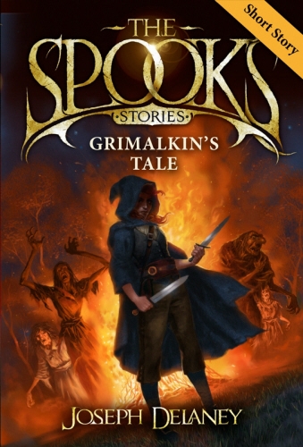 Book cover of #17 - The Spook's Stories: Grimalkin's Tale by Joseph Delaney