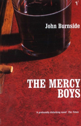 Book cover of The Mercy Boys by John Burnside