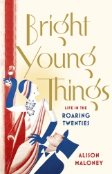 Book cover of Bright Young Things by Alison Maloney