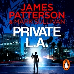 Book cover of Private L.A. by James Patterson