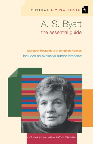 Book cover of A. S. Byatt by Margaret Reynolds, Jonathan Noakes