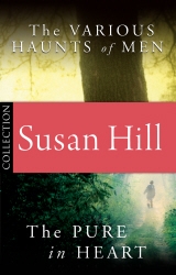 Book cover of Simon Serrailler Bundle: The Pure in Heart/The Various Haunts of Men by Susan Hill