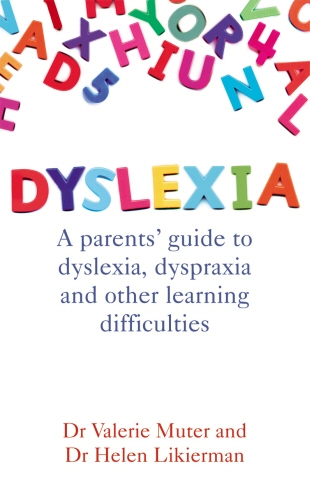 Book cover of Dyslexia by Dr Valerie Muter, Dr Helen Likierman