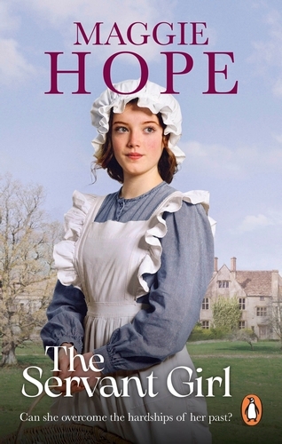 Book cover of The Servant Girl by Maggie Hope