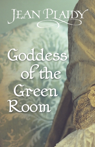 Book cover of #10 - Goddess of the Green Room by Jean Plaidy