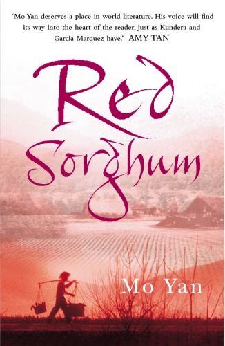 Book cover of Red Sorghum by Mo Yan