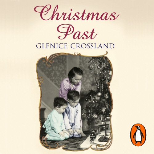 Book cover of Christmas Past by Glenice Crossland