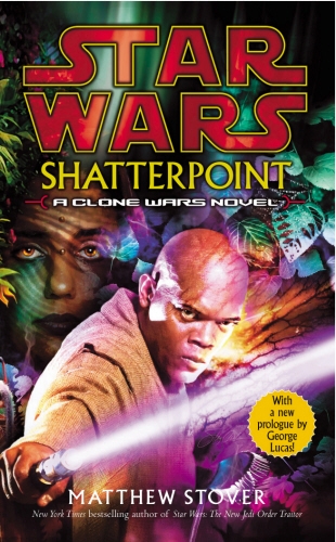 Book cover of Star Wars: Shatterpoint by Matthew Stover