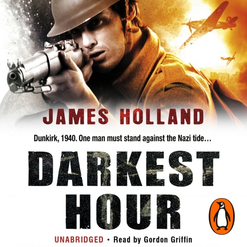 Book cover of Darkest Hour by James Holland