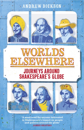 Book cover of Worlds Elsewhere by Andrew Dickson